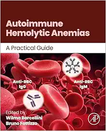 Autoimmune Hemolytic Anemias: A Practical Guide (True PDF from Publisher)