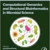 Computational Genomics and Structural Bioinformatics in Microbial Science: Microbial Genomics Volume 2 (Advanced Topics in Biomaterials) (Original PDF from Publisher)