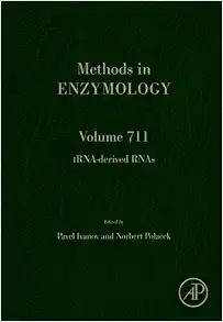 TRNA-derived RNAs (Volume 711) (Methods in Enzymology, Volume 711) (Original PDF from Publisher)