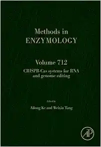 CRISPR-Cas Systems for RNA and Genome Editing (Volume 712) (Methods in Enzymology, Volume 712) (Original PDF from Publisher)