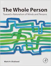 The Whole Person: Toward a Naturalism of Minds and Persons (Original PDF from Publisher)
