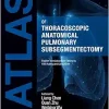 Atlas of Thoracoscopic Anatomical Pulmonary Subsegmentectomy (Original PDF from Publisher)
