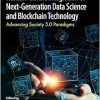 Human- Centric Integration of Next-Generation Data Science and Blockchain Technology: Advancing Society 5.0 Paradigms (Original PDF from Publisher)