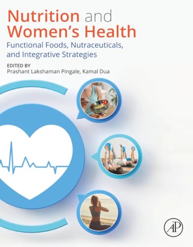 Nutrition and Women’s Health: Functional Foods, Nutraceuticals, and Integrative Strategies (True PDF from Publisher)