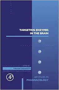 Targeting Enzymes in the Brain (Volume 102) (Advances in Pharmacology, Volume 102) (EPUB)