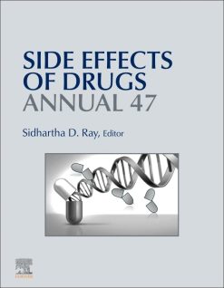 Side Effects of Drugs Annual (Volume 47) (True PDF from Publisher)