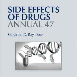 Side Effects of Drugs Annual (Volume 47) (True PDF from Publisher)