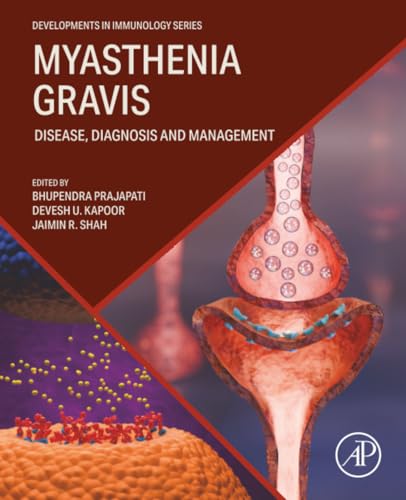 Myasthenia Gravis: Disease, Diagnosis and Management (Developments in Immunology) (True PDF from Publisher)