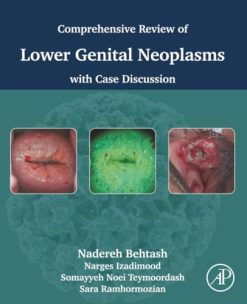 Comprehensive review of lower genital neoplasms: With case discussion (True PDF from Publisher)