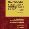 An Introduction to Radioimmunoassay and Related Techniques (Volume 6) (Laboratory Techniques in Biochemistry and Molecular Biology, Volume 6), 5th Edition (Original PDF from Publisher)