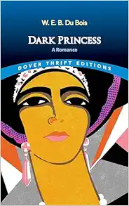Dark Princess: A Romance (Dover Thrift Editions: Black History) (EPUB)