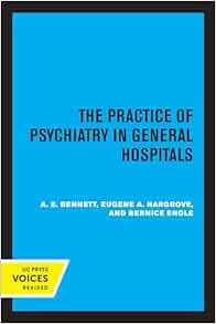 Practice of Psychiatry in General Hospitals (EPUB)