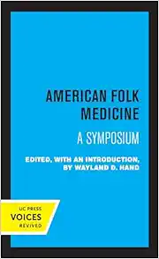 American Folk Medicine: A Symposium (Original PDF from Publisher)
