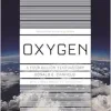 Oxygen: A Four Billion Year History (Princeton Science Library) (Original PDF from Publisher)