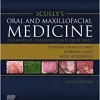 Scully’s Oral and Maxillofacial Medicine: The Basis of Diagnosis and Treatment, 4th edition (Original PDF from Publisher)