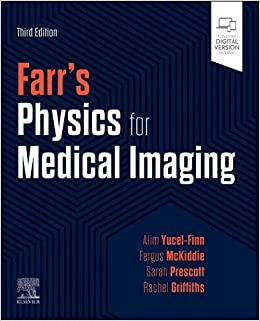 Farr’s Physics for Medical Imaging, 3rd edition (Original PDF from Publisher)