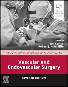 Vascular and Endovascular Surgery: A Companion to Specialist Surgical Practice, 7th edition (True PDF)