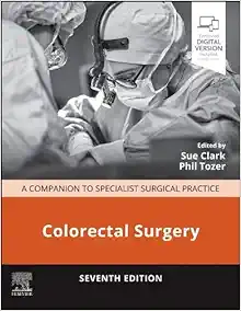 Colorectal Surgery: A Companion to Specialist Surgical Practice, 7th edition (True PDF)