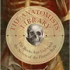 The Anatomists’ Library: The Books that Unlocked the Secrets of the Human Body (Liber Historica, 4) (EPUB)
