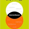 What’s the Difference? Psychology: 150 Key Concepts in Psychology (Original PDF from Publisher)