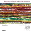 Binan Goonj: Bridging Cultures in Aboriginal Health, 3rd Edition (True PDF from Publisher)