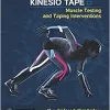 Length, Strength and Kinesio Tape: Muscle Testing and Taping Interventions (True PDF from Publisher)
