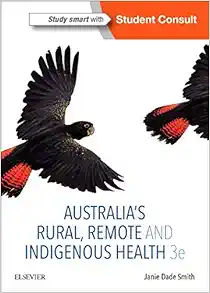 Australia’s Rural, Remote and Indigenous Health, 3rd Edition (True PDF from Publisher)