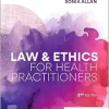 Law and Ethics for Health Practitioners, 2nd Edition (True PDF from Publisher)