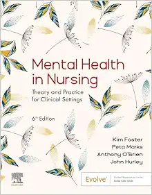 Mental Health in Nursing: Theory and Practice for Clinical Settings, 6th edition (EPUB + Converted PDF)