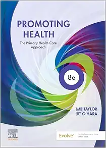 Promoting Health: The Primary Health Care Approach, 8th Edition (True PDF from Publisher)