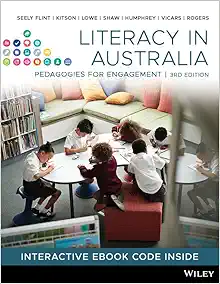 Literacy in Australia: Pedagogies for Engagement, 3rd Edition (Original PDF from Publisher)