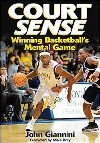 Court Sense: Winning Basketball’s Mental Game (Original PDF from Publisher)