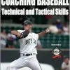 Coaching Baseball Technical and Tactical Skills (Technical and Tactical Skills Series) (Original PDF from Publisher)