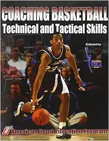 Coaching Basketball Technical and Tactical Skills (Original PDF from Publisher)