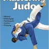 Mastering Judo (Mastering Martial Arts Series) (Original PDF from Publisher)
