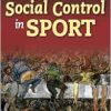 Deviance and Social Control in Sport (Original PDF from Publisher)