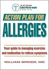 Action Plan for Allergies (ACSM Action Plan for Health) (Original PDF from Publisher)