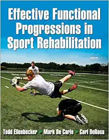 Effective Functional Progressions in Sport Rehabilitation (Original PDF from Publisher)