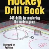 The Hockey Drill Book (The Drill Book Series) (Original PDF from Publisher)