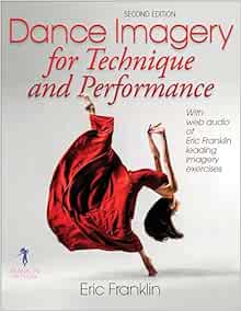 Dance Imagery for Technique and Performance, 2nd Edition (Original PDF from Publisher)