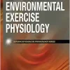 Advanced Environmental Exercise Physiology (Advanced Exercise Physiology) (Original PDF from Publisher)