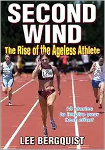 Second Wind: The Rise of the Ageless Athlete (Original PDF from Publisher)