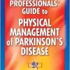 Health Professionals’ Guide to the Physical Management of Parkinson’s Disease (Original PDF from Publisher)