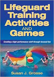 Lifeguard Training Activities and Games (Original PDF from Publisher)