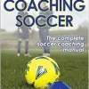 Skills & Strategies for Coaching Soccer, 2nd Edition (Original PDF from Publisher)