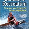 Inclusive Recreation: Programs and Services for Diverse Populations (Original PDF from Publisher)