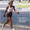 Nordic Walking for Total Fitness (Original PDF from Publisher)