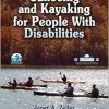 Canoeing and Kayaking for People With Disabilities (Original PDF from Publisher)