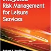 Integrated Risk Management for Leisure Services (Original PDF from Publisher)