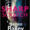 Sharp Scratch: The pulse-racing psychological thriller (EPUB)